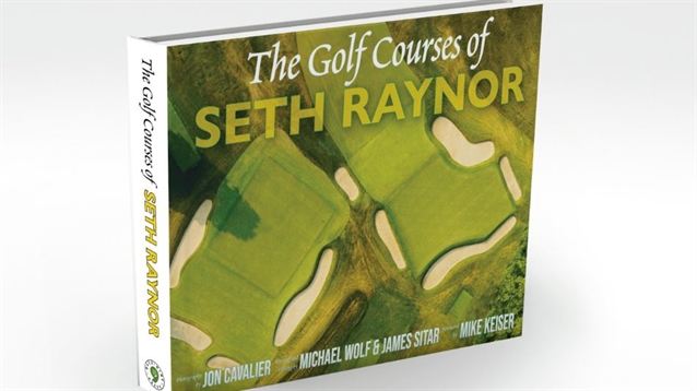 Good Read: ‘The Golf Courses of Seth Raynor’