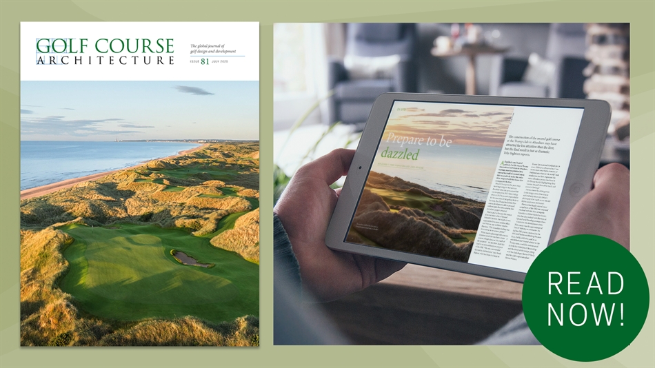 The July 2025 issue of Golf Course Architecture is out now!