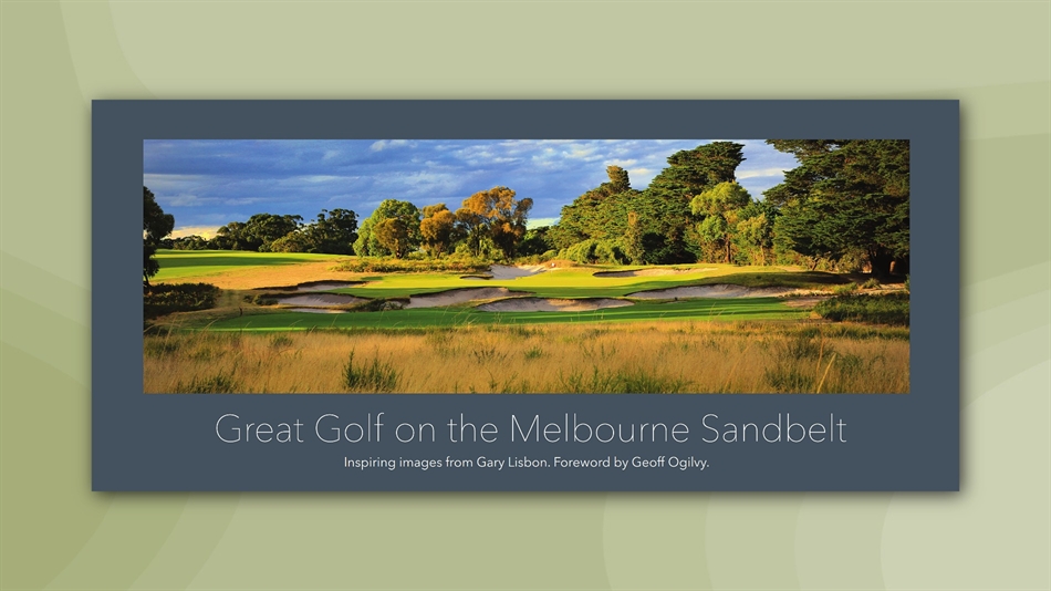 Good Read: Great Golf on the Melbourne Sandbelt