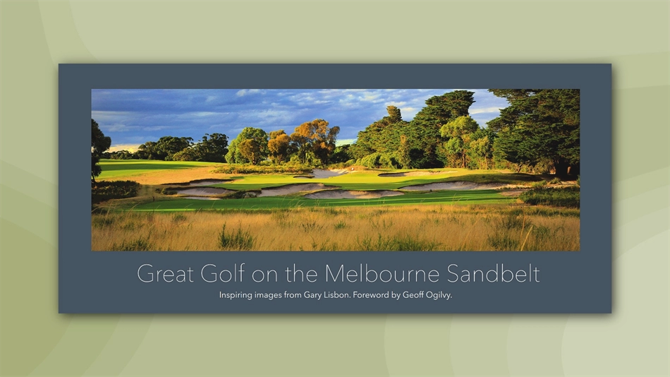 Good Read: Great Golf on the Melbourne Sandbelt