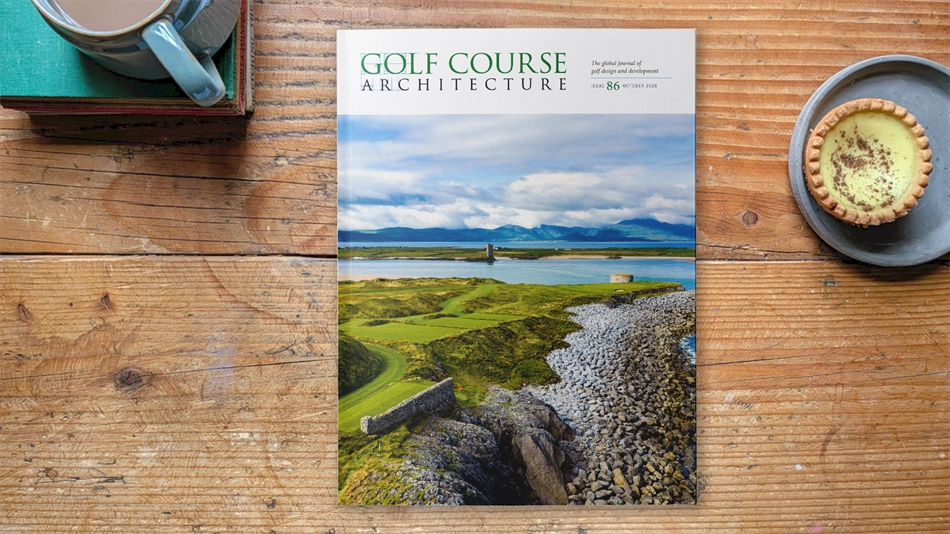 The October 2026 issue of Golf Course Architecture is out now!