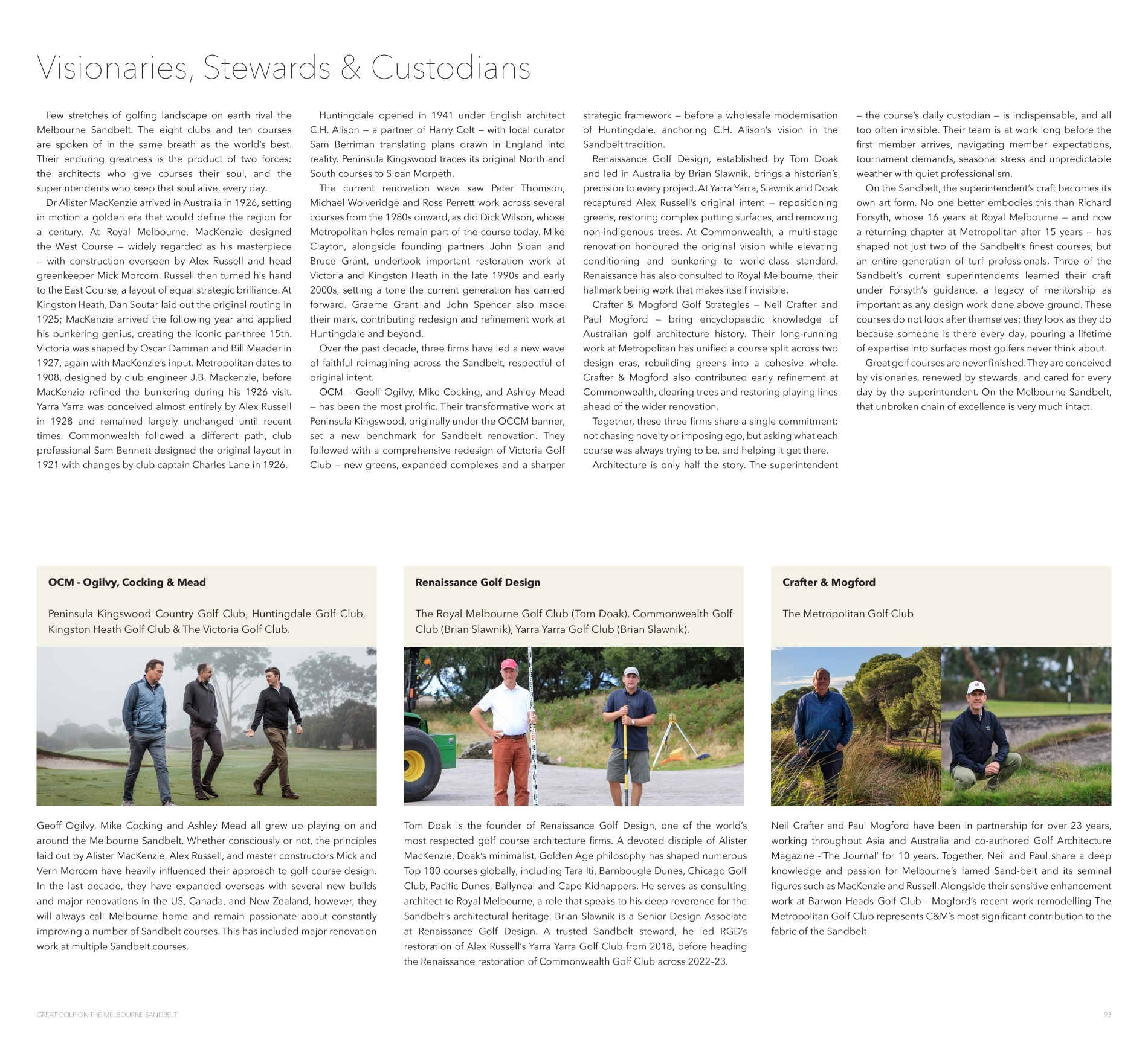 The chapter ‘Visionaries, Stewards & Custodians’ recognises the work of the original designers as well as the current consulting architects and superintendents (Image: Gary Lisbon)