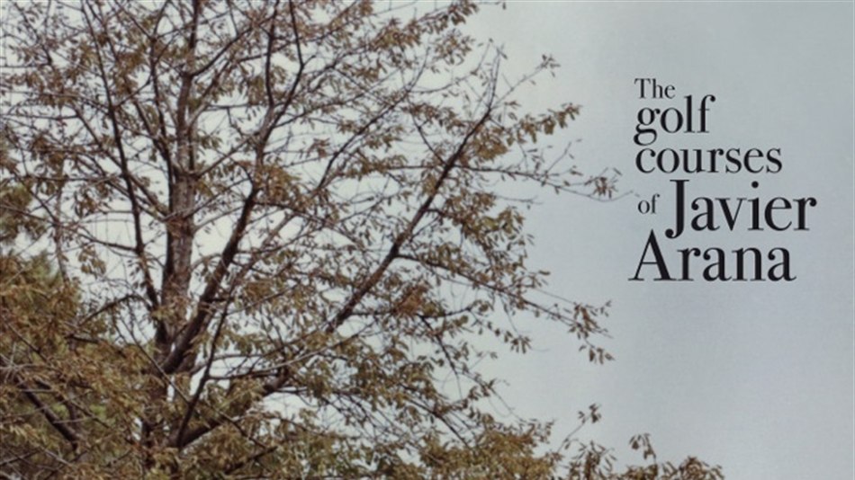 New book profiles Javier Arana, Spain’s greatest golf course designer